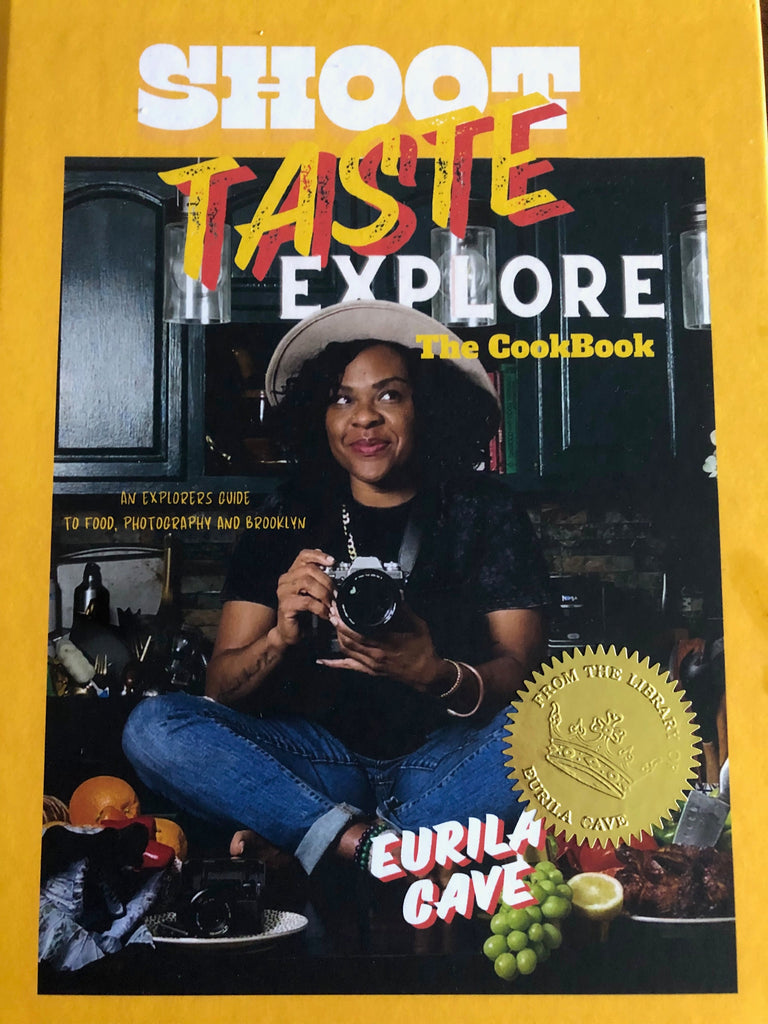 Shout Out: Shoot Taste Explore Cook Book